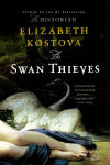 Alternative view 1 of The Swan Thieves: A Novel