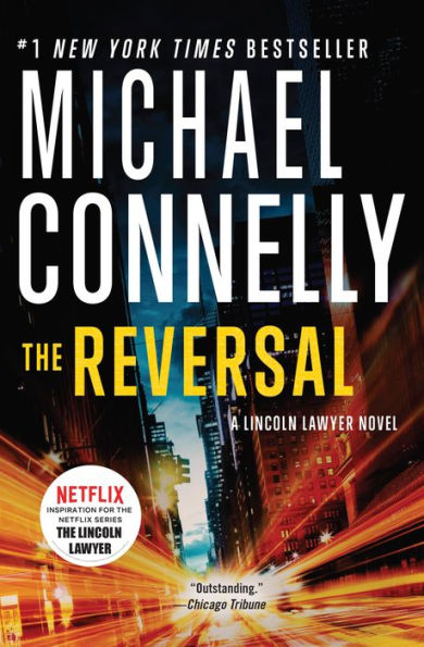 The Reversal (Lincoln Lawyer Series #3)