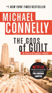 The Gods of Guilt (Lincoln Lawyer Series #5)