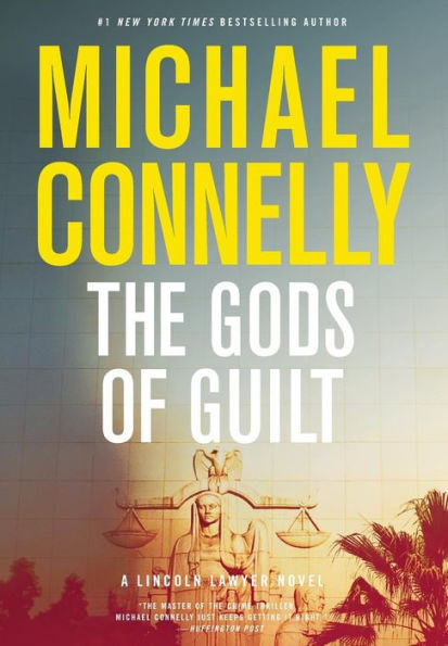 The Gods of Guilt (Lincoln Lawyer Series #5)