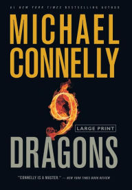 Title: Nine Dragons (Harry Bosch Series #14), Author: Michael Connelly