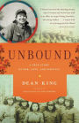 Unbound: A True Story of War, Love, and Survival