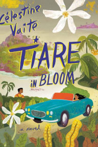 Title: Tiare in Bloom, Author: Célestine Vaite