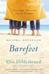 Title: Barefoot, Author: Elin Hilderbrand