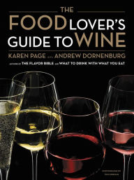Title: The Food Lover's Guide to Wine, Author: Andrew Dornenburg