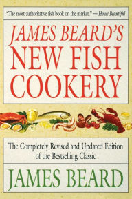 Title: James Beard's New Fish Cookery, Author: James Beard