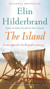 Title: The Island, Author: Elin Hilderbrand