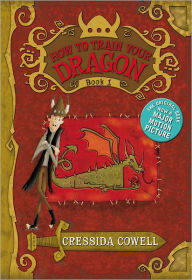 Title: How to Train Your Dragon (How to Train Your Dragon Series #1), Author: Cressida Cowell