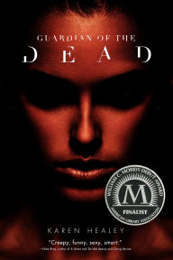 Title: Guardian of the Dead, Author: Karen Healey