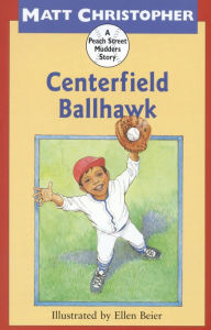 Centerfield Ballhawk (Peach Street Mudders Series)
