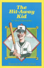 The Hit-Away Kid (Peach Street Mudders Series)