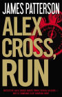 Alternative view 2 of Alex Cross, Run (Alex Cross Series #18)