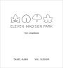 Eleven Madison Park: The Cookbook