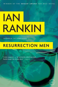 Title: Resurrection Men (Inspector John Rebus Series #13), Author: Ian Rankin