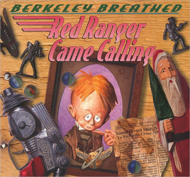 Red Ranger Came Calling by Berkeley Breathed, Paperback Barnes & Noble®