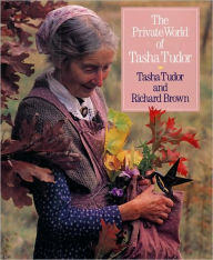 The Private World of Tasha Tudor