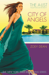 Title: City of Angels, Author: Zoey Dean