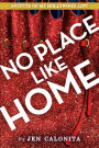 There's No Place Like Home (Secrets of My Hollywood Life Series #6)
