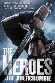 Title: The Heroes, Author: Joe Abercrombie