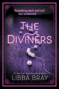 Title: The Diviners (Diviners Series #1), Author: Libba Bray