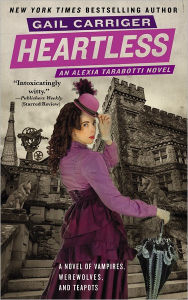 Heartless (Parasol Protectorate Series #4)