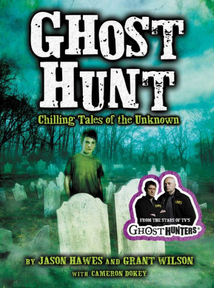 Ghost Hunt: Chilling Tales of the Unknown