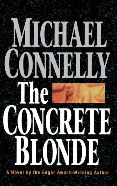 The Concrete Blonde (Harry Bosch Series #3)