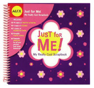 Alex Toys: Just for Me! My Really Cool Scrapbook