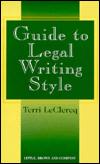 Guide to Legal Writing Style