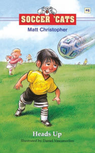 Title: Heads Up (Soccer 'Cats Series #6), Author: Matt Christopher