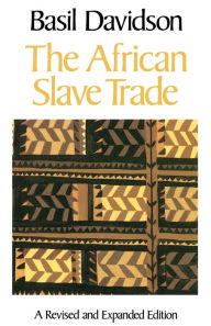 Title: The African Slave Trade, Author: Basil Davidson