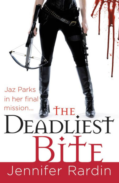 The Deadliest Bite (Jaz Parks Series #8)