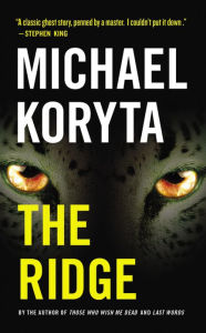 Title: The Ridge, Author: Michael Koryta