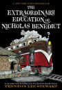The Extraordinary Education of Nicholas Benedict (Mysterious Benedict Society Series)