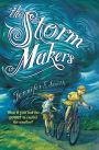 The Storm Makers