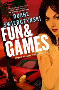 Title: Fun and Games (Charlie Hardie Series #1), Author: Duane Swierczynski
