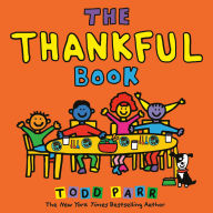 Title: The Thankful Book, Author: Todd Parr