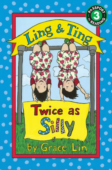 Twice as Silly (Ling and Ting Series)