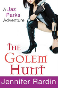 Title: The Golem Hunt, Author: Jennifer Rardin