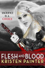 Flesh and Blood (House of Comarré Series #2)