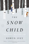 Alternative view 2 of The Snow Child