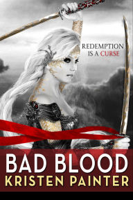Bad Blood (House of Comarré Series #3)