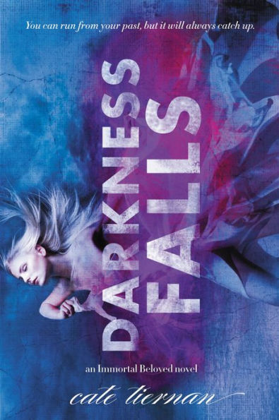 Darkness Falls (Immortal Beloved Series #2)