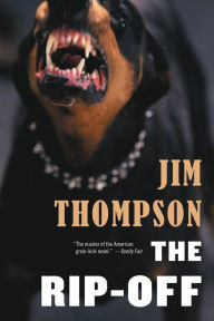 Title: The Rip-Off, Author: Jim Thompson