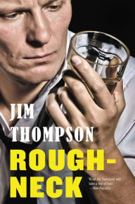 Title: Roughneck, Author: Jim Thompson