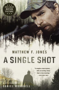 Title: A Single Shot, Author: Matthew F Jones