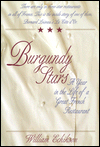 Burgundy Stars: A Year in the Life of a Great French Restaurant