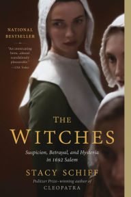 Title: The Witches: Salem, 1692, Author: Stacy Schiff
