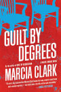 Guilt by Degrees (Rachel Knight Series #2)