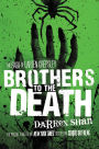 Brothers to the Death (The Saga of Larten Crepsley #4)